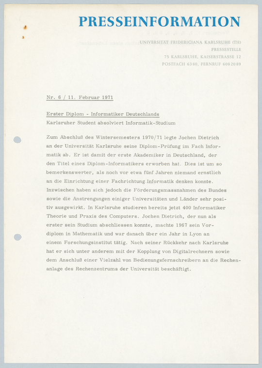 Presseinformation der Universität Karlsruhe zur Graduierung des Diplom-Informatikers, 11.02.1971. KIT-Archiv 21015/7314.