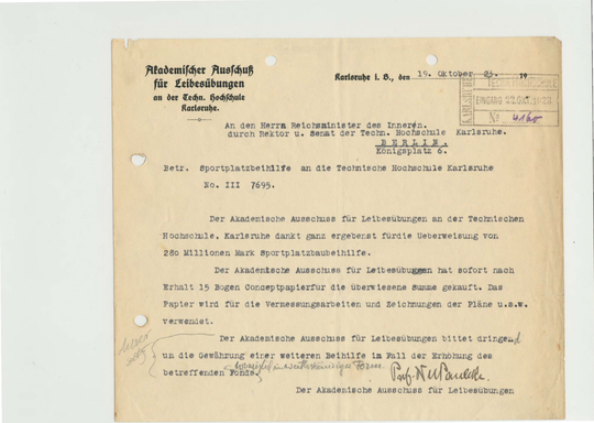 Entwertung des Reichszuschusses von 280 Millionen Mark für den Bau der Stadiontribüne auf den Wert von 15 Bogen Papier. Prof. Wilhelm Paulcke an den Reichsminister des Innern, 19.10.1923. KIT-Archiv 23006/47.
